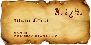 Mihain Örsi névjegykártya